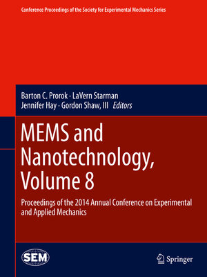 cover image of MEMS and Nanotechnology, Volume 8